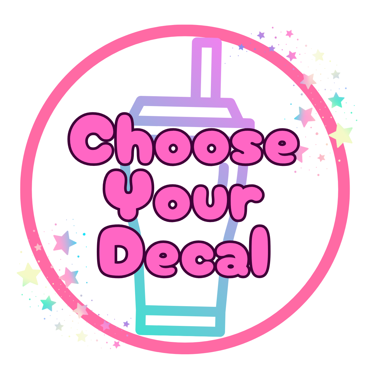 Choose Your Decal