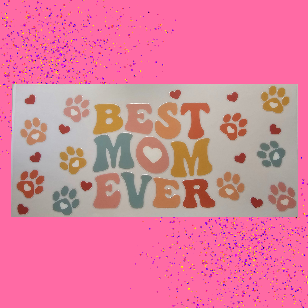 Best Mom Ever