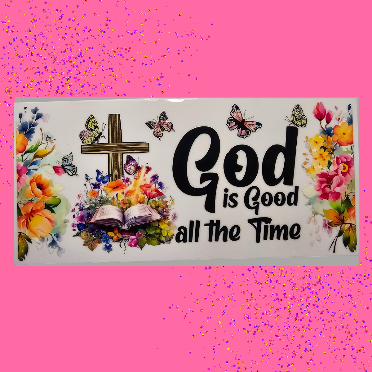 God is Good all the Time
