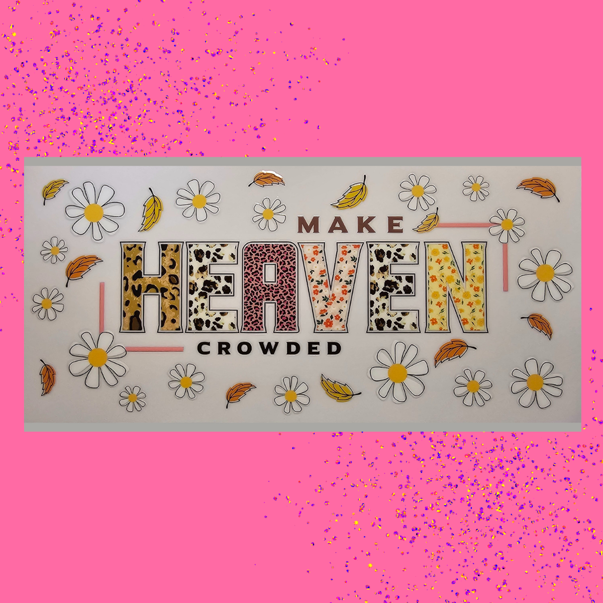 Make Heaven Crowded