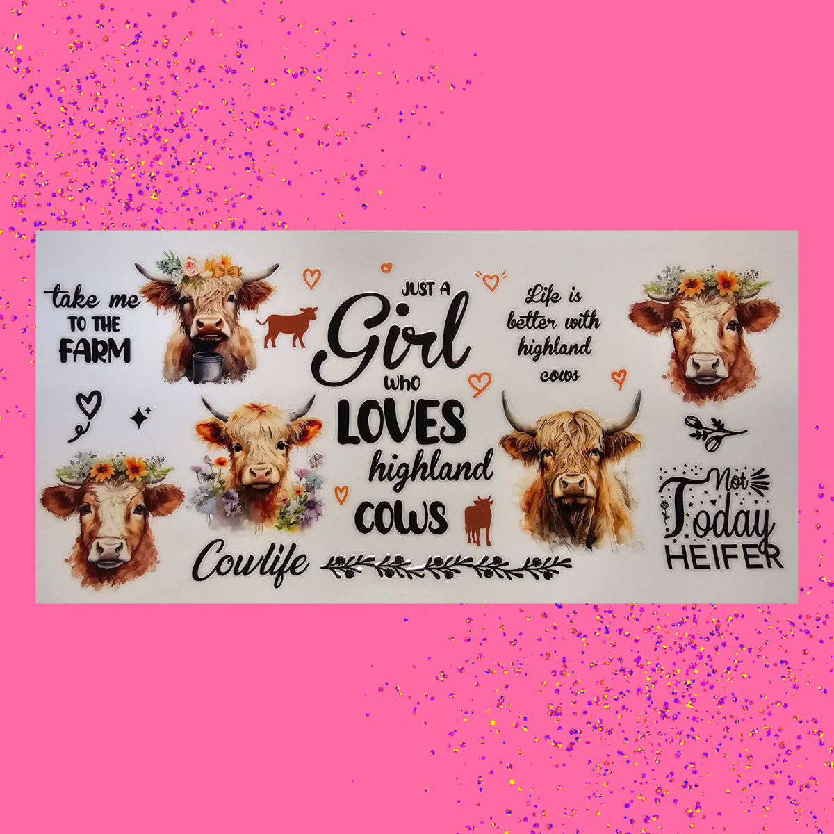 Just A Girl Loves Highland Cows